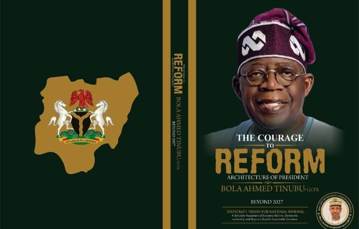 Abuja Set for High-Profile Launch of Book on Tinubu’s Governance Philosophy and Reform Vision